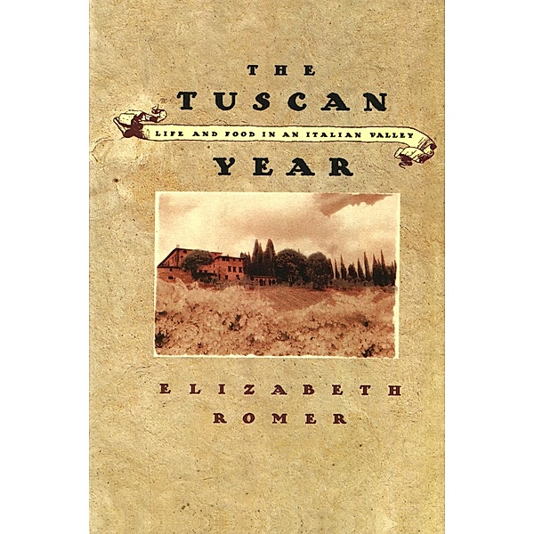 The Tuscan Year, Elizabeth Romer