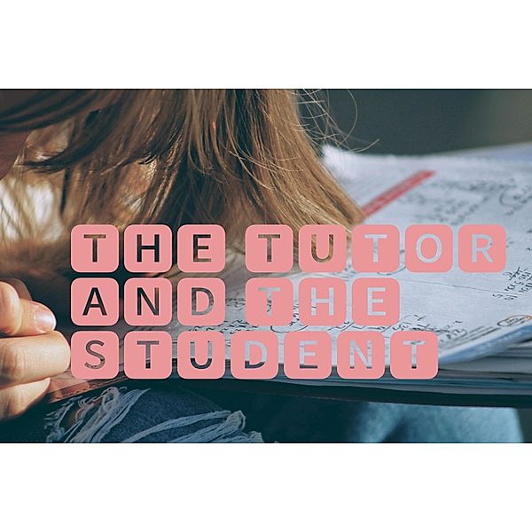 The Tutor and the Student, Stef Mori