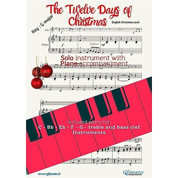The twelve days of christmas (in G) for solo instrument w/ piano / Christmas carols for all instruments and easy piano Bd.14, English Traditional