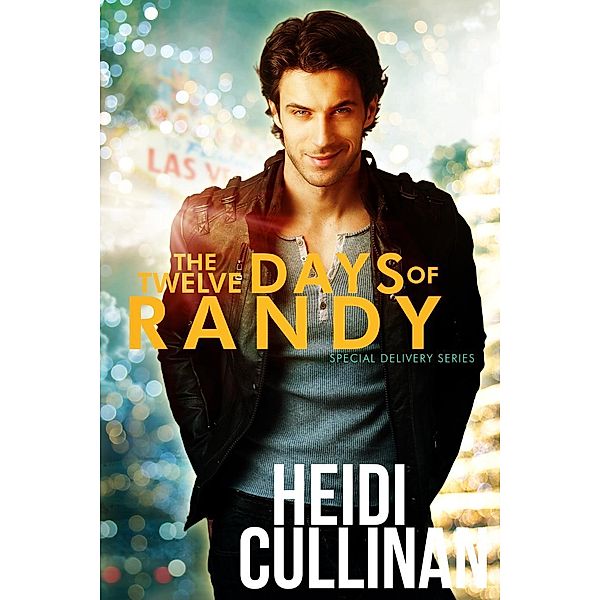 The Twelve Days of Randy (Special Delivery), Heidi Cullinan