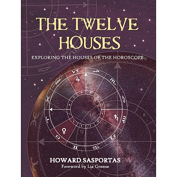 The Twelve Houses, Howard Sasportas