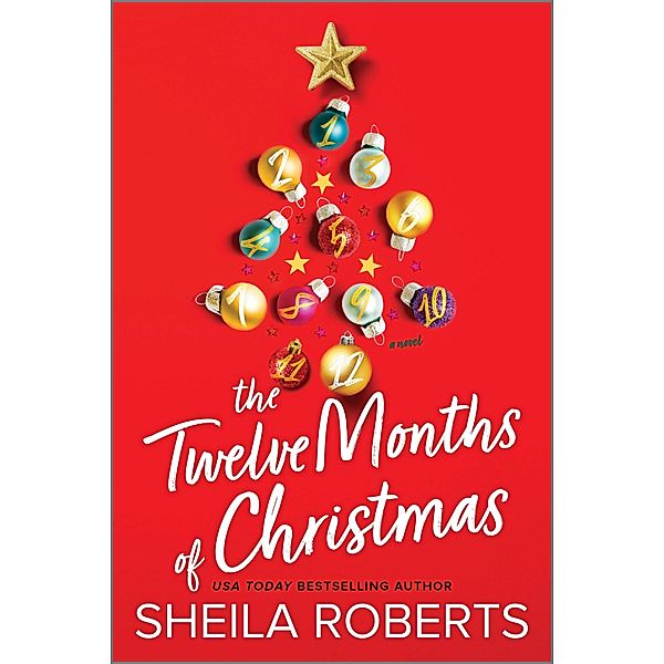 The Twelve Months of Christmas, Sheila Roberts