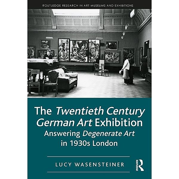 The Twentieth Century German Art Exhibition, Lucy Wasensteiner