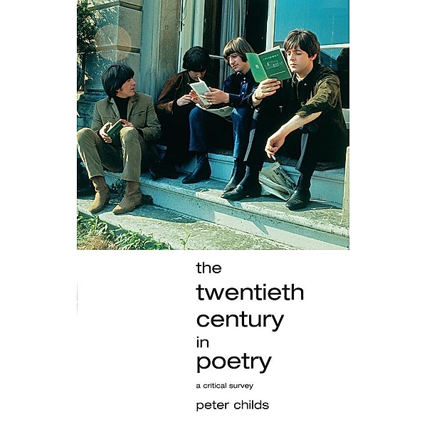 The Twentieth Century in Poetry, Peter Childs