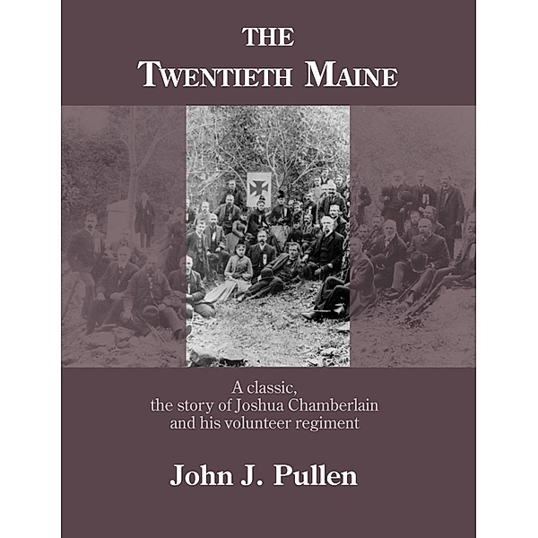 The Twentieth Maine, John J. Pullen
