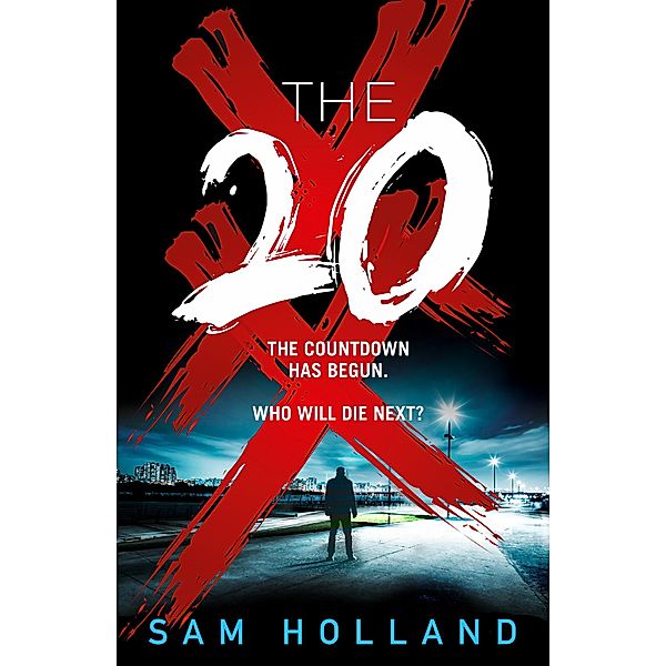 The Twenty / Major Crimes Bd.2, Sam Holland