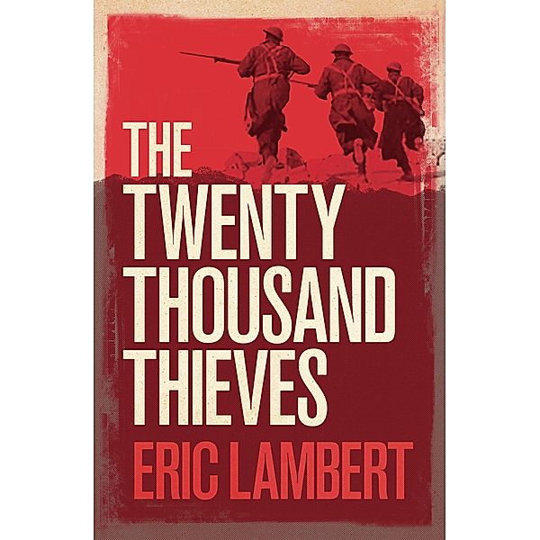 The Twenty Thousand Thieves, Eric Lambert