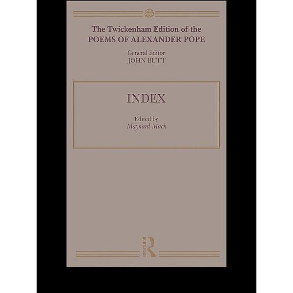 The Twickenham Edition of the Poems of Alexander Pope, F. Max Muller