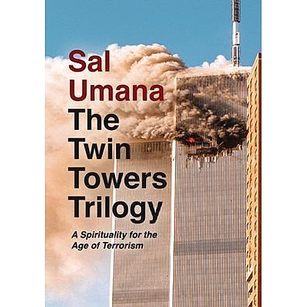 The Twin Towers Trilogy / Omnibook Co., Sal Umana