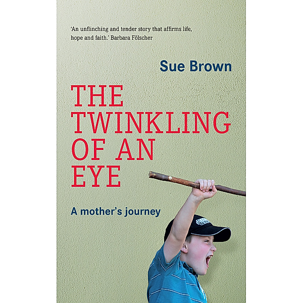 The Twinkling of an Eye, Sue Brown