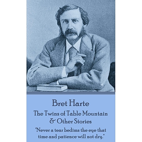 The Twins of Table Mountain & Other Stories / Classics Illustrated Junior, Bret Harte