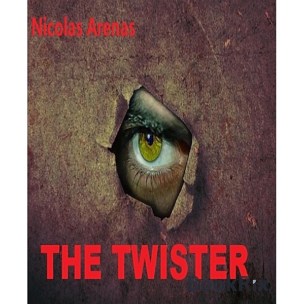 The Twister, Nicolas Arenas
