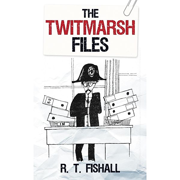 The Twitmarsh Files, R T Fishall