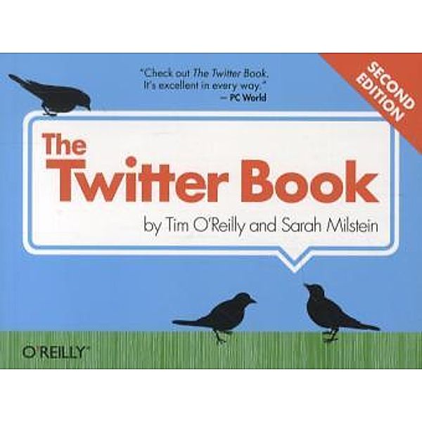 The Twitter Book, Tim O'Reilly, Sarah Milstein