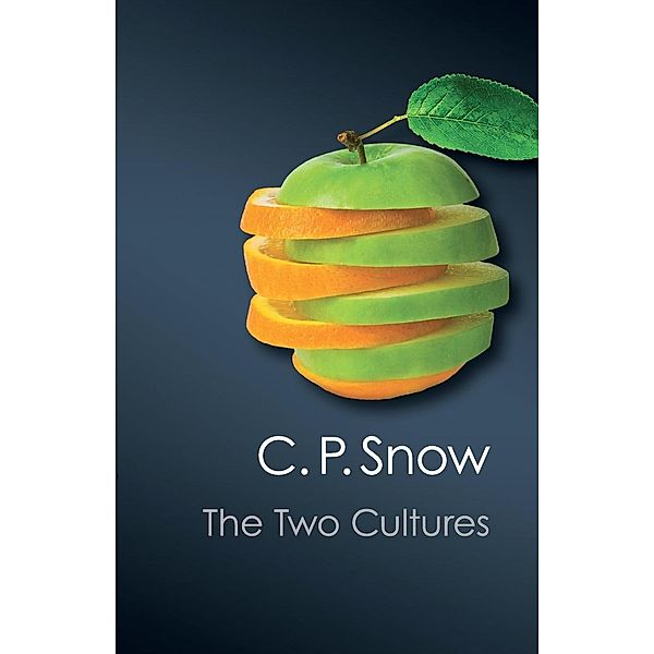 The Two Cultures, Charles P. Snow