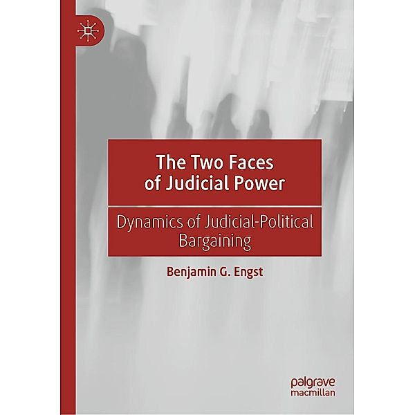 The Two Faces of Judicial Power / Progress in Mathematics, Benjamin G. Engst