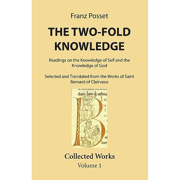 The Two-Fold Knowledge, Franz Posset