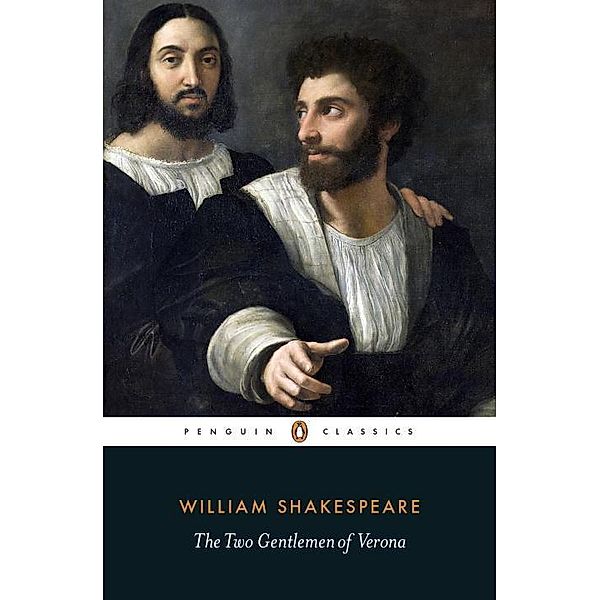 The Two Gentlemen of Verona, William Shakespeare