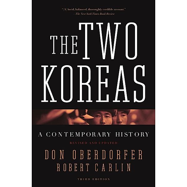 The Two Koreas, Don Oberdorfer, Robert Carlin