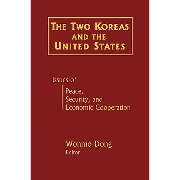 The Two Koreas and the United States, Wonmo Dong