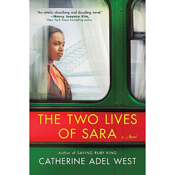 The Two Lives of Sara, Catherine Adel West