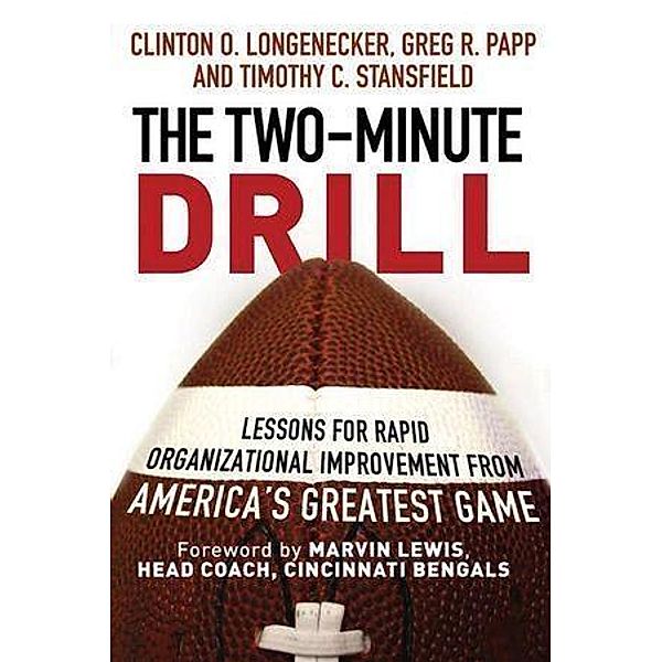The Two Minute Drill, Clinton O. Longenecker, Greg Papp, Timothy C. Stansfield