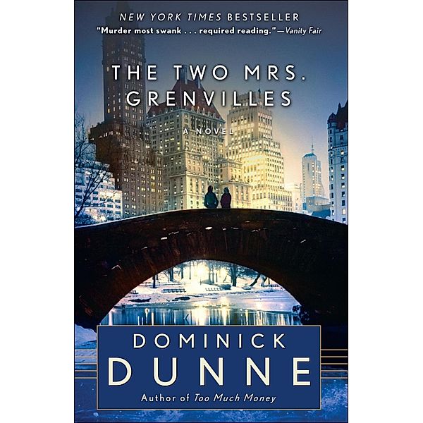 The Two Mrs. Grenvilles, Dominick Dunne