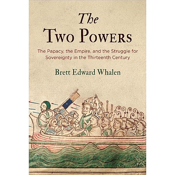 The Two Powers / The Middle Ages Series, Brett Edward Whalen