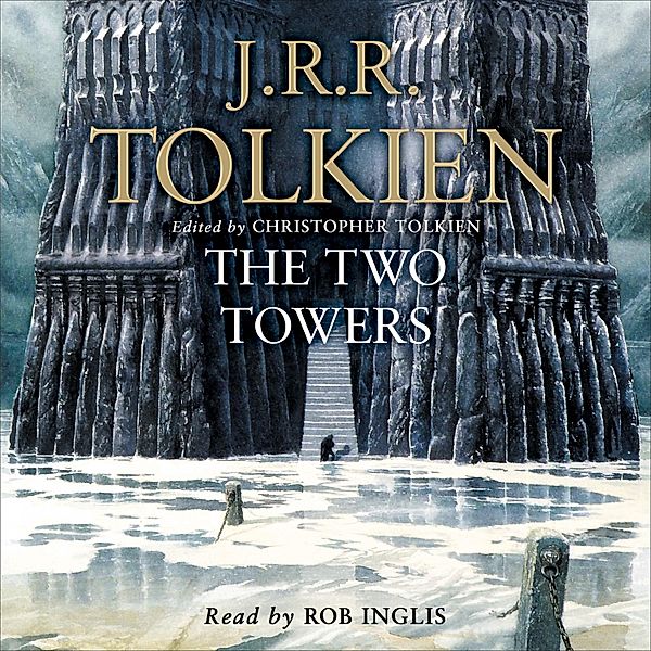 The Two Towers (The Lord of the Rings, Book 2), J. R. R. Tolkien