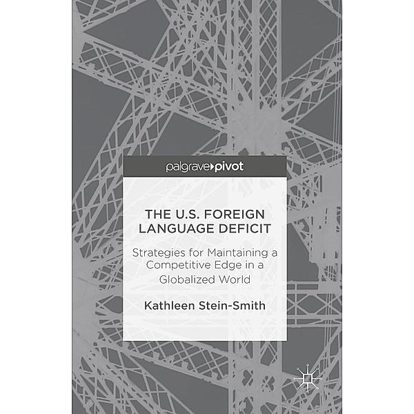 The U.S. Foreign Language Deficit / Progress in Mathematics, Kathleen Stein-Smith