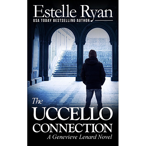 The Uccello Connection (Genevieve Lenard, #10) / Genevieve Lenard, Estelle Ryan