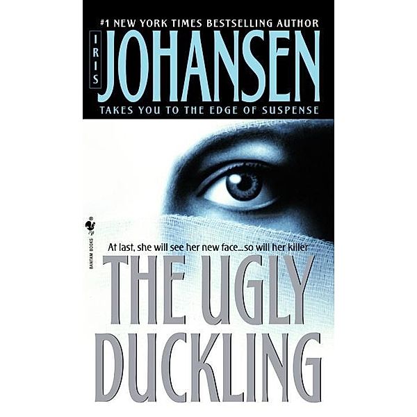 The Ugly Duckling, Iris Johansen