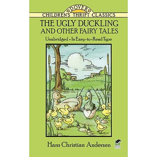 The Ugly Duckling and Other Fairy Tales / Dover Publications, Hans Christian Andersen