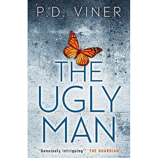 The Ugly Man (Short Story) / Ebury Digital, P. D. Viner
