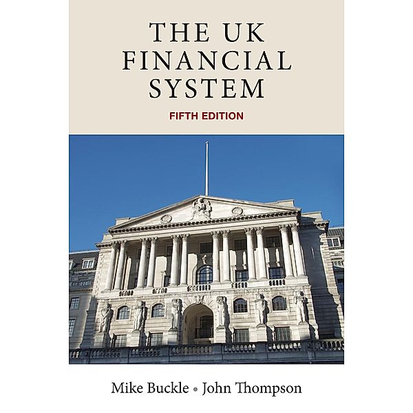 The UK financial system, Mike Buckle, John Thompson