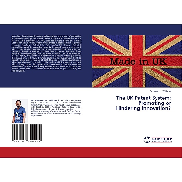 The UK Patent System: Promoting or Hindering Innovation?, Odunayo U. Williams