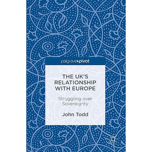 The UK's Relationship with Europe / Progress in Mathematics, John Todd