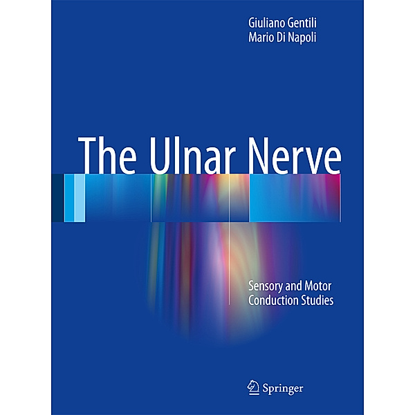 The Ulnar Nerve, Giuliano Gentili, Mario Di Napoli