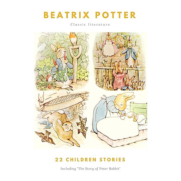 The Ultimate Beatrix Potter Collection, Beatrix Potter