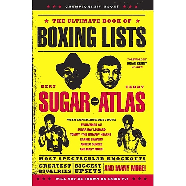The Ultimate Book of Boxing Lists, Bert Randolph Sugar, Teddy Atlas