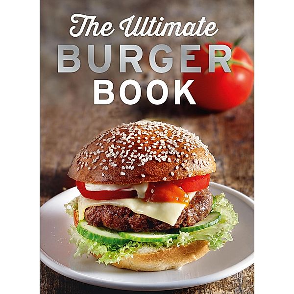 The Ultimate Burger Book, Naumann & Göbel Verlag