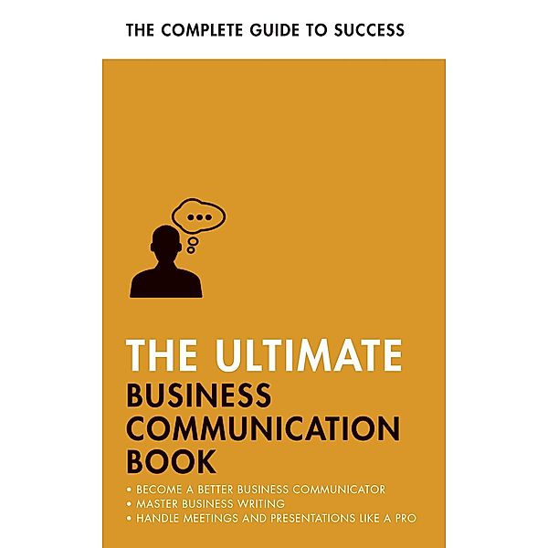 The Ultimate Business Communication Book, David Cotton, Martin Manser, Matt Avery, Di Mclanachan