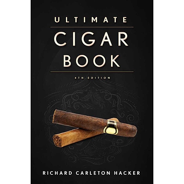 The Ultimate Cigar Book, Richard Carleton Hacker