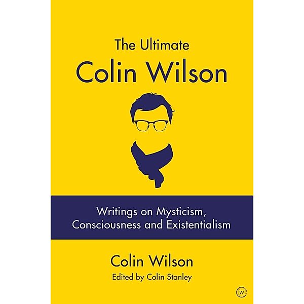 The Ultimate Colin Wilson, Colin Stanley, Colin Wilson