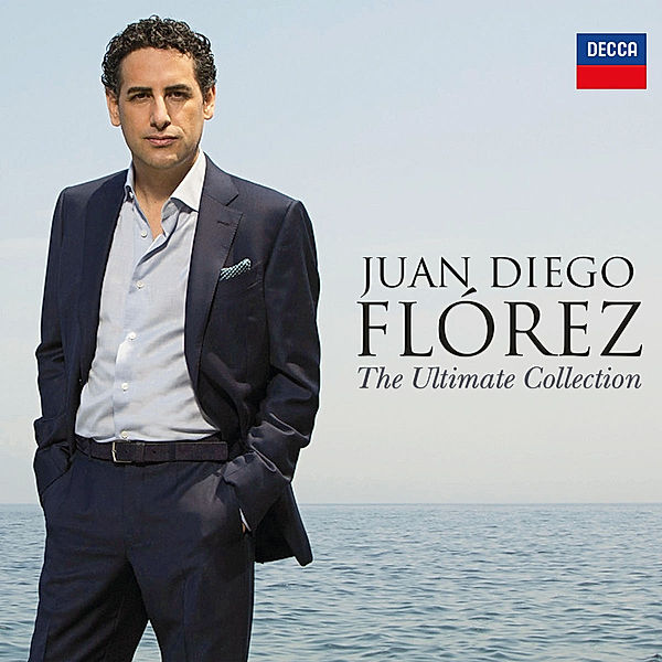 The Ultimate Collection-Juan Diego Florez, Bellini, Gluck, Massenet, Rossini