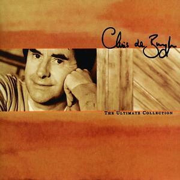 The Ultimate Collection (Sound & Vision), Chris De Burgh