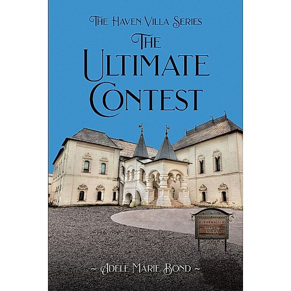 The Ultimate Contest, Adele Marie Bond