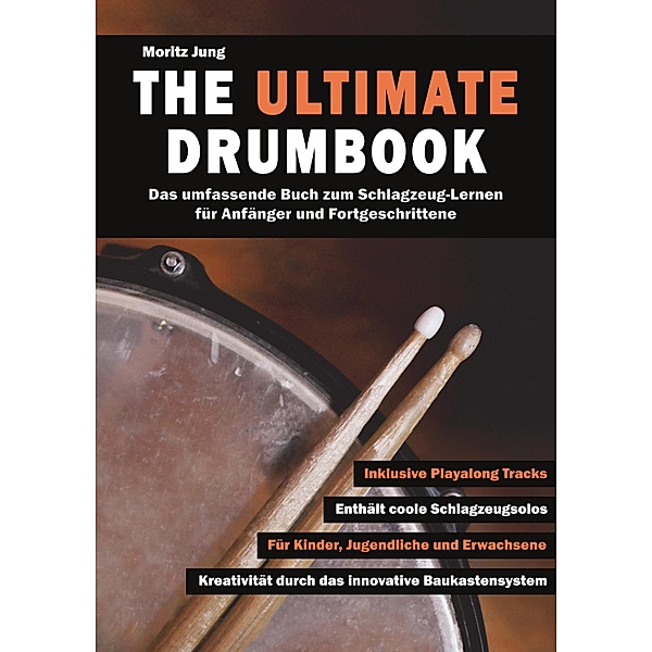 The Ultimate Drumbook, Moritz Jung