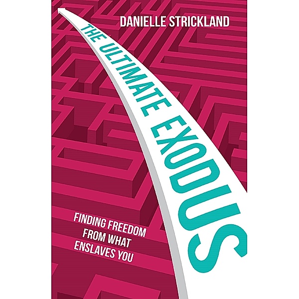 The Ultimate Exodus, Danielle Strickland