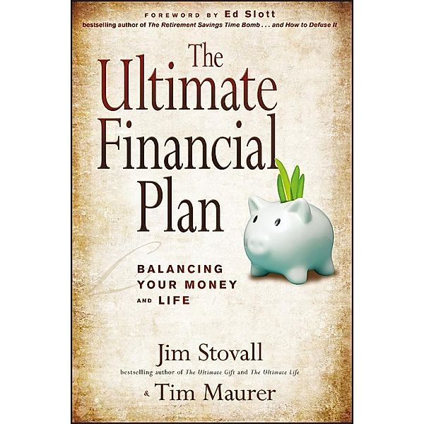 The Ultimate Financial Plan, Jim Stovall, Tim Maurer